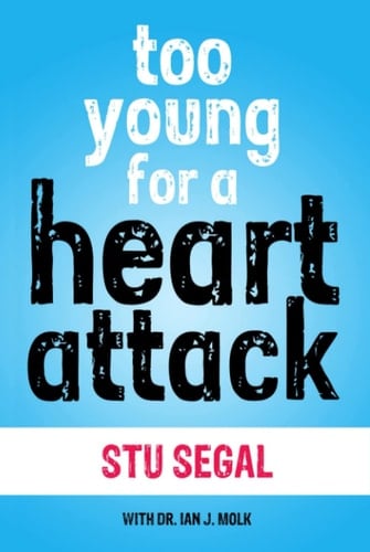 Too Young for a Heart Attack