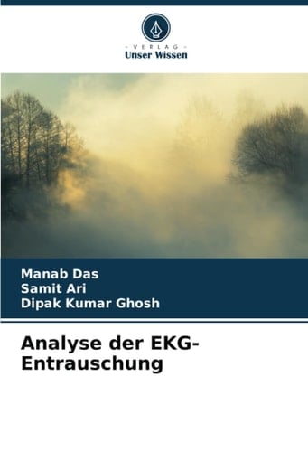 Analyse der EKG-Entrauschung (German Edition)