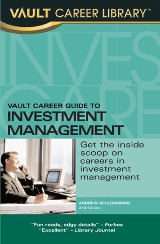 Vault Career Guide to Investment Management
