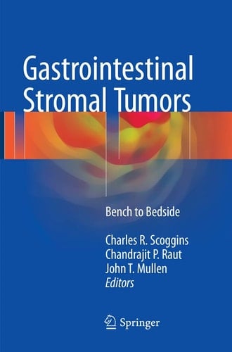 Gastrointestinal Stromal Tumors Bench to Bedside