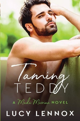 Taming Teddy Made Marian Series Book 2