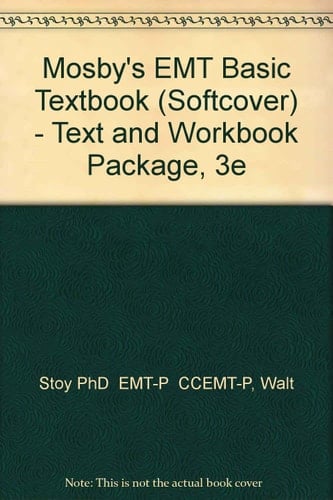 Mosby's EMT Basic Textbook (Softcover) - Text and Workbook Package