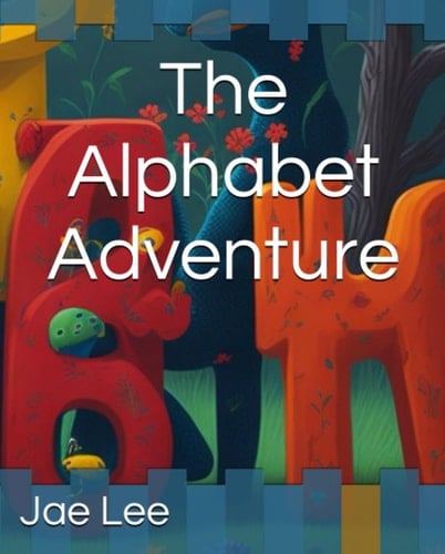 The Alphabet Adventure