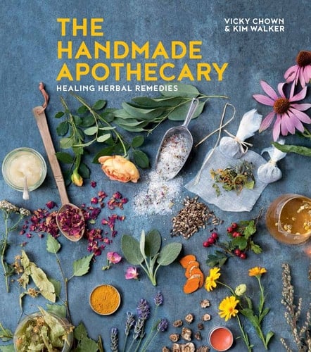 The Handmade Apothecary Healing Herbal Remedies