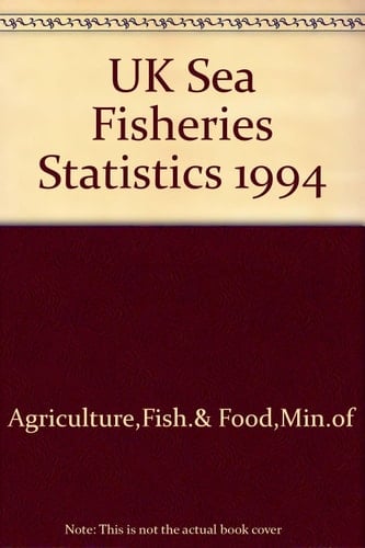 UK Sea Fisheries Statistics 1994