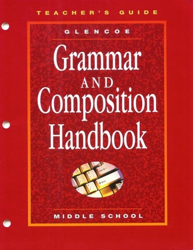 Glencoe Grammar and Composition Handbook Teacher's guide