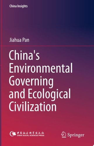 China's Environmental Governing and Ecological Civilization