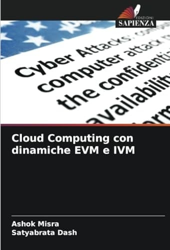 Cloud Computing con dinamiche EVM e IVM (Italian Edition)