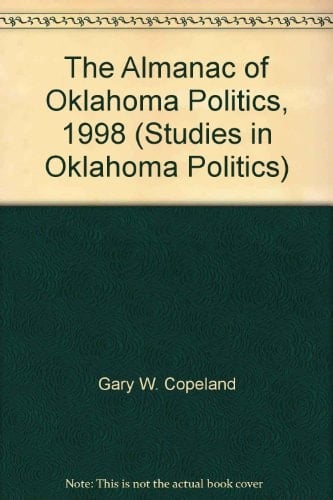 The Almanac of Oklahoma Politics, 1998