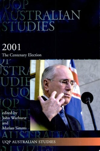 2001 The Centenary Election