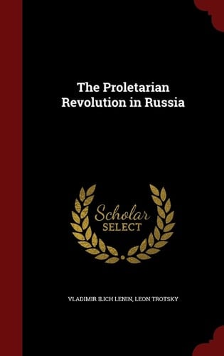 The Proletarian Revolution in Russia