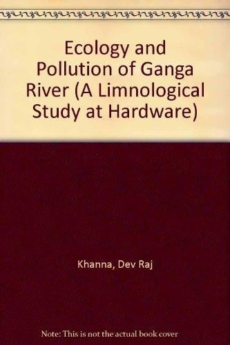 Ecology and Pollution of Ganga River (A Limnological Study at Hardware)