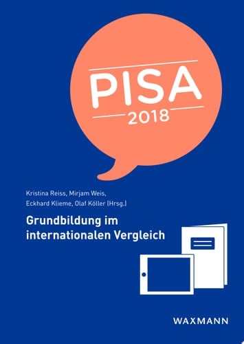 PISA 2018 Grundbildung im internationalen Vergleich