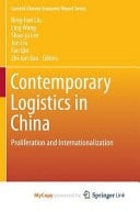 Contemporary Logistics in China Proliferation and Internationalization