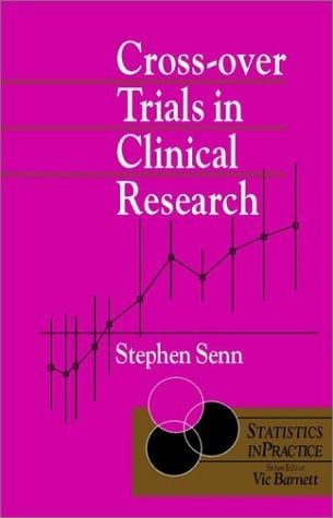 Cross-over Trials in Clinical Research