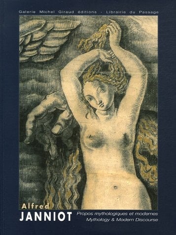 Alfred Janniot 1889-1969 mythology & modern discourse