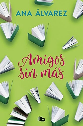 Amigos, sin más