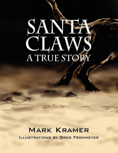 Santa Claws A True Story