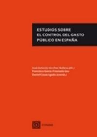 Estudios sobre el control del gasto público en España