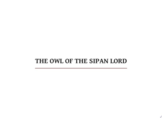 The Owl of the Sipan Lord