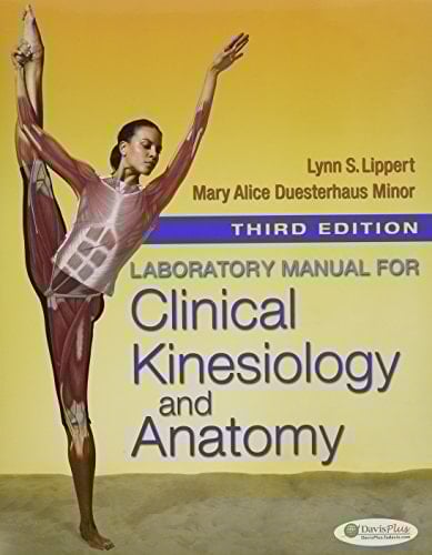 Pkg: Clin Kines and Anat 5e and Lab Manual Clin Kines and Anat 3e