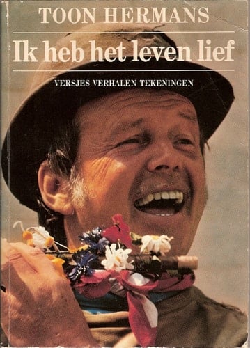 Ik heb het leven lief versjes, verhalen, tekeningen
