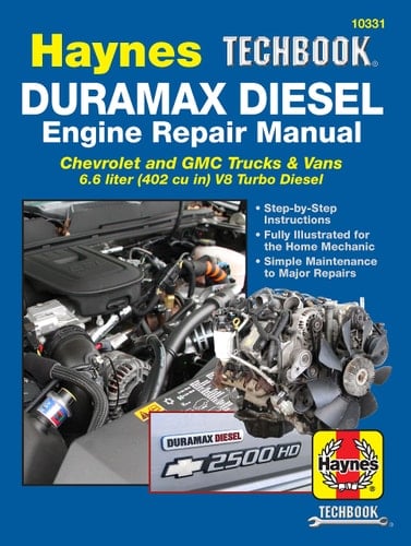 The Haynes Duramax Diesel Engine Repair Techbook Automotive Repair Manual