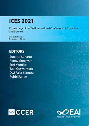 ICES 2021 Proceedings of the 3rd International Conference of Education and Science, ICES 2021, November 17-18, 2021, Jakarta, Indonesia