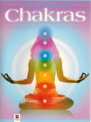 THE POWER OF CHAKRAS