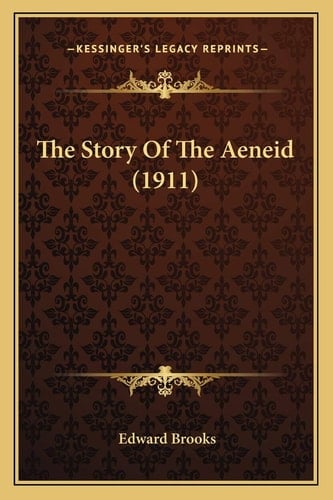 The Story Of The Aeneid (1911)
