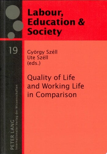 Quality of Life and Working Life in Comparison