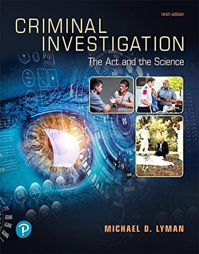 Criminal Investigation The Art and the Science