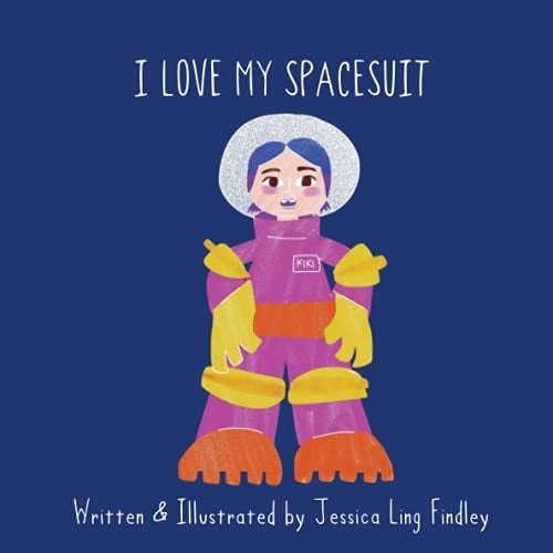 I Love My Spacesuit