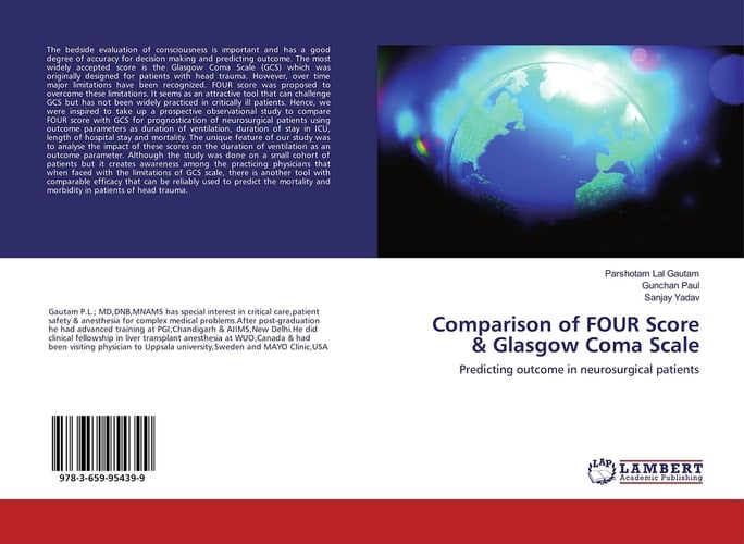 Comparison of FOUR Score & Glasgow Coma Scale Predicting Outcome in Neurosurgical Patients