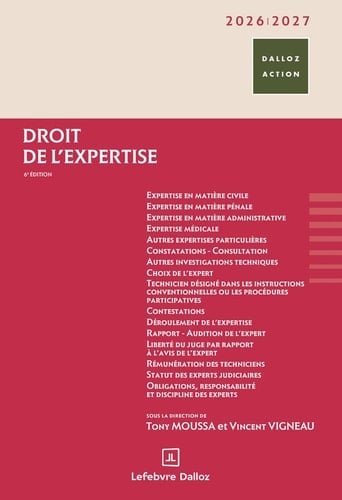 Droit de l'expertise 2026/2027. 6e éd.