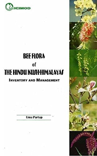 Bee flora of the Hindu Kush-Himalayas: Inventory and management