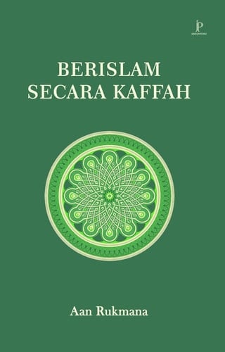 BERISLAM SECARA KÂFFAH