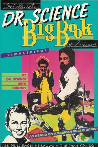 The Official Dr. Science Big Book of Science
