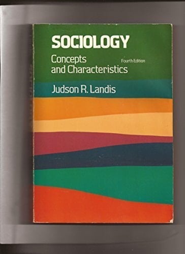 Sociology Concepts and Characteristics