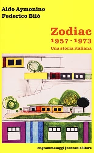 Zodiac 1957-1973 una storia italiana