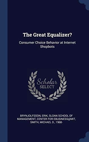 The Great Equalizer? Consumer Choice Behavior at Internet Shopbots
