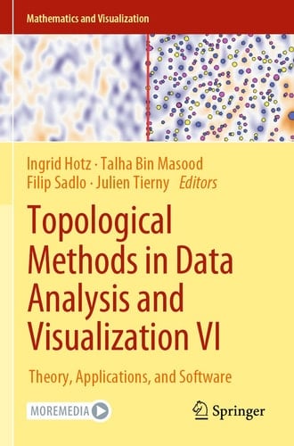 Topological Methods in Data Analysis and Visualization VI Theory, Applications, and Software