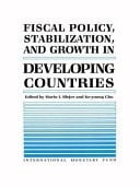 Fiscal Policy, Stabilization, and Growth in Developing Countries