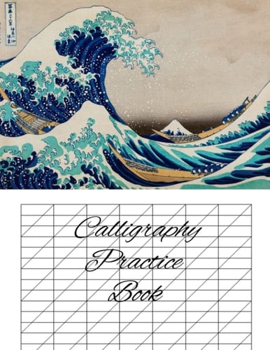 Calligraphy Practice Book: 50 sheets of paper for Calligraphy practice