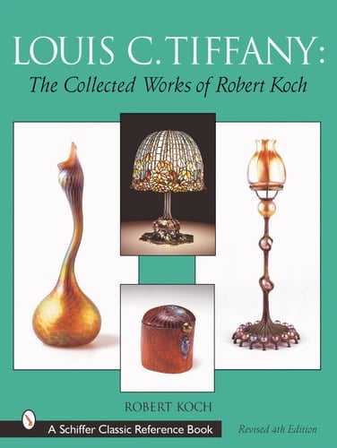 Louis C. Tiffany The Collected Works of Robert Koch