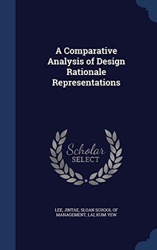 A Comparative Analysis of Design Rationale Representations