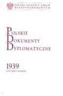 Polskie dokumenty dyplomatyczne 1939 styczeń - sierpień