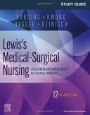 Study Guide for Lewis's Medical-Surgical Nursing Assessment and Management of Clinical Problems