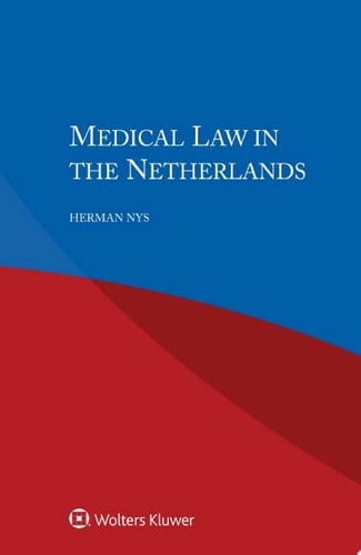 Medical Law in the Netherlands