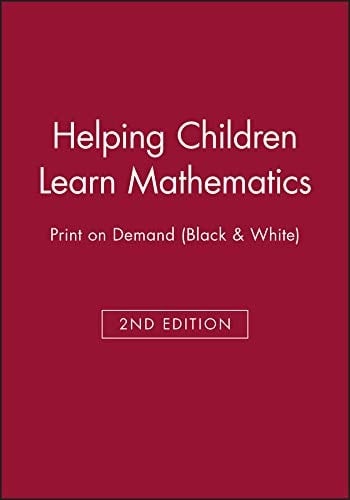 Helping Children Learn Mathematics 2E Print on Demand (Black and White)